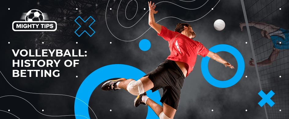 History of Volleyball Sports Betting